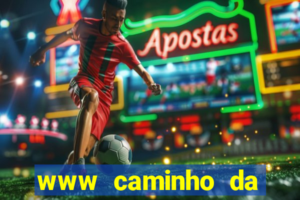 www caminho da sorte esportesdasorte net